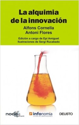 La alquimia de la innovación - Alfons Cornella