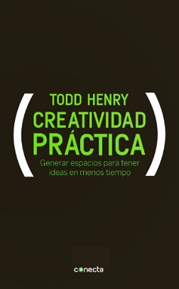 Creatividad-practica-Todd-Henry